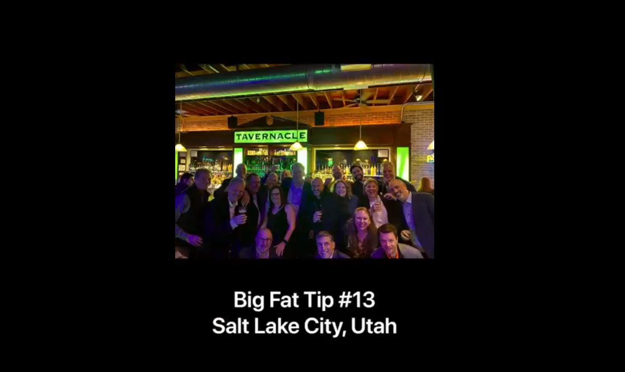 The Big Fat Tip® #13 – The Tavernacle Social Club – Salt Lake City, Utah – March 2, 2020